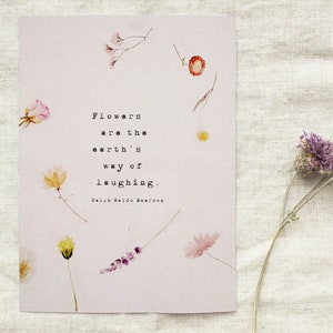 Ralph Waldo Emerson quote "Flowers are the earth's way of laughing"