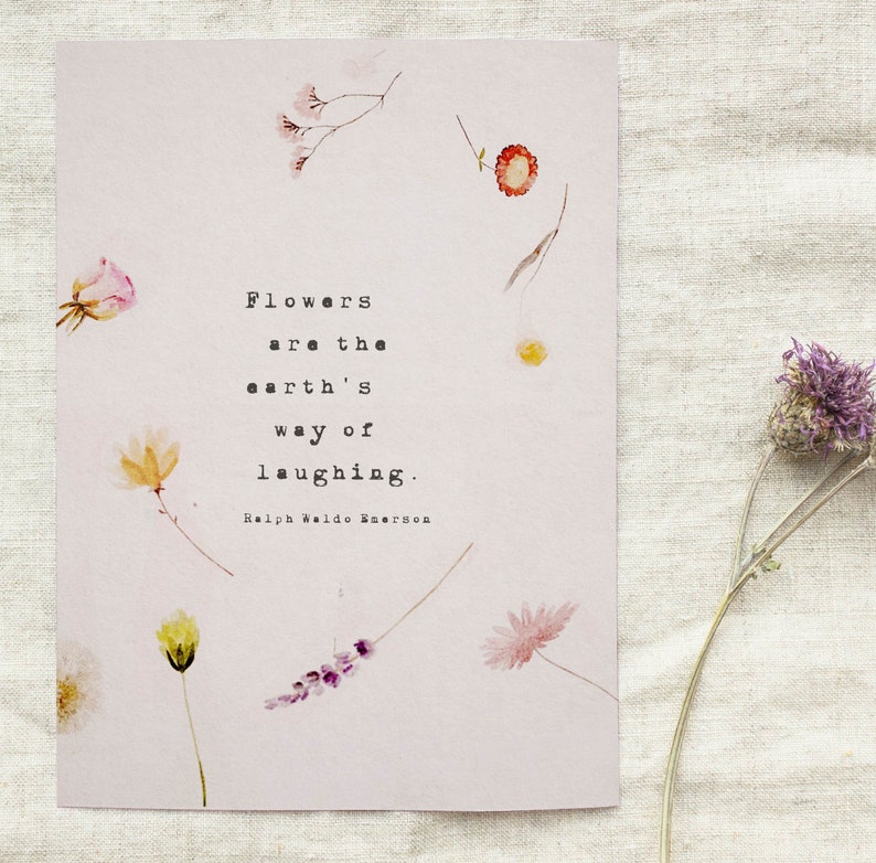 Ralph Waldo Emerson quote "Flowers are the earth's way of laughing"