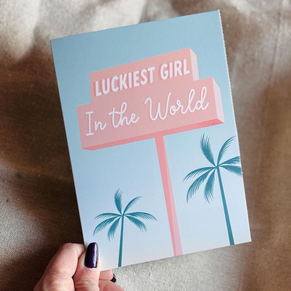 Luckiest Girl Retro Valentine's Card, West Coast Style