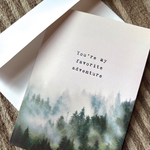 Gift for Outdoorsy Guy, You're My Favorite Adventure, Greeting Card for him, Nature Card, Gift for him, Men's Valentine's Card, Men's Card,