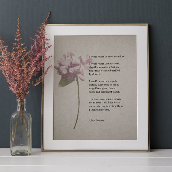 Jack Londres Citation Impression Je Prefere Etre Des Cendres Etsy