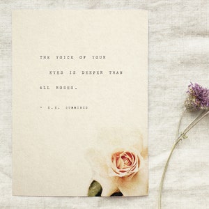 Love poem, e.e. Cummings poetry art, the voice of your eyes is deeper than all roses, quote print, poetry poster, gift for her, love poem