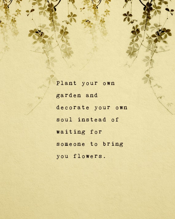 Self Love Poetry Art Print Plant Your Own Garden And Decorate Etsy