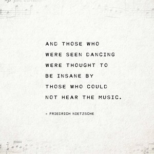 Nietzsche Quote Print: Dancing, Music, Poetry Art image 2