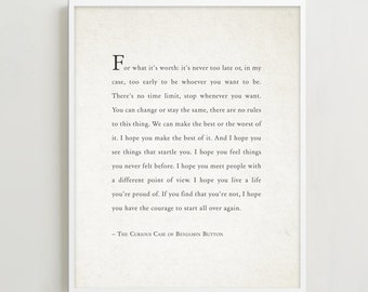 Benjamin Button Quote Print, Graduation Gift, Inspirational Wall Art