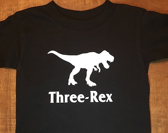 Gift for 3 Year Old Boy or Girl Turning Three Dinosaur Birthday Party - "Three-Rex" Toddler T-Shirt Son's or Daughter's 3rd Birthday Tee