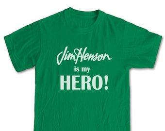 JIM HENSON is my Hero T-Shirt - Super Cool Tribute Tee Creative Hip Throwback Men Women Kids