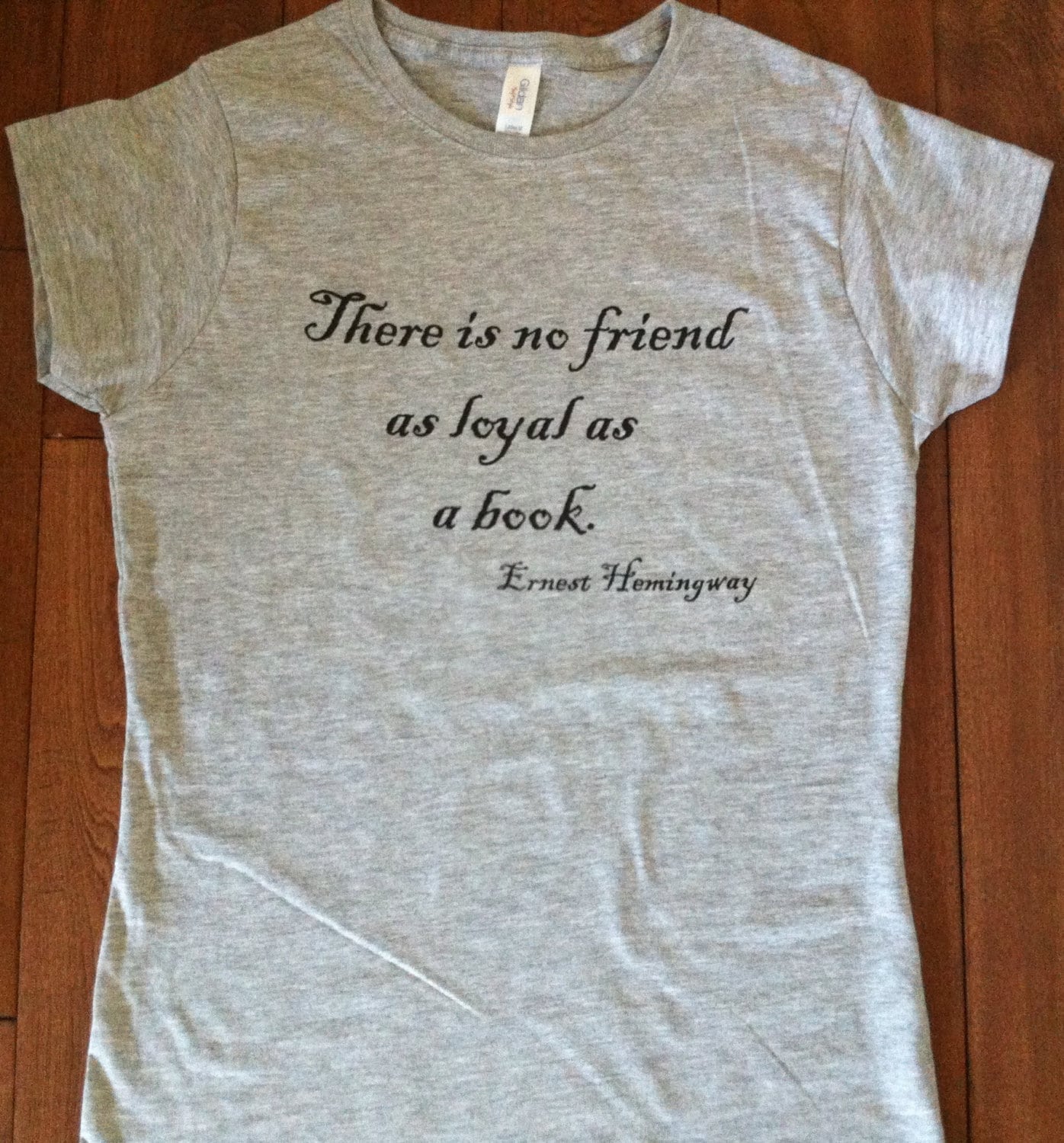Ernest Hemingway Quote T-shirt Bookish 