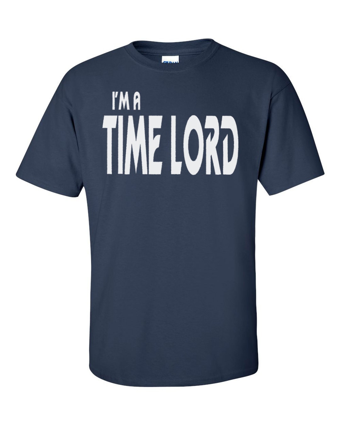Doctor Who Inspired i'm a Time Lord Tshirt Etsy