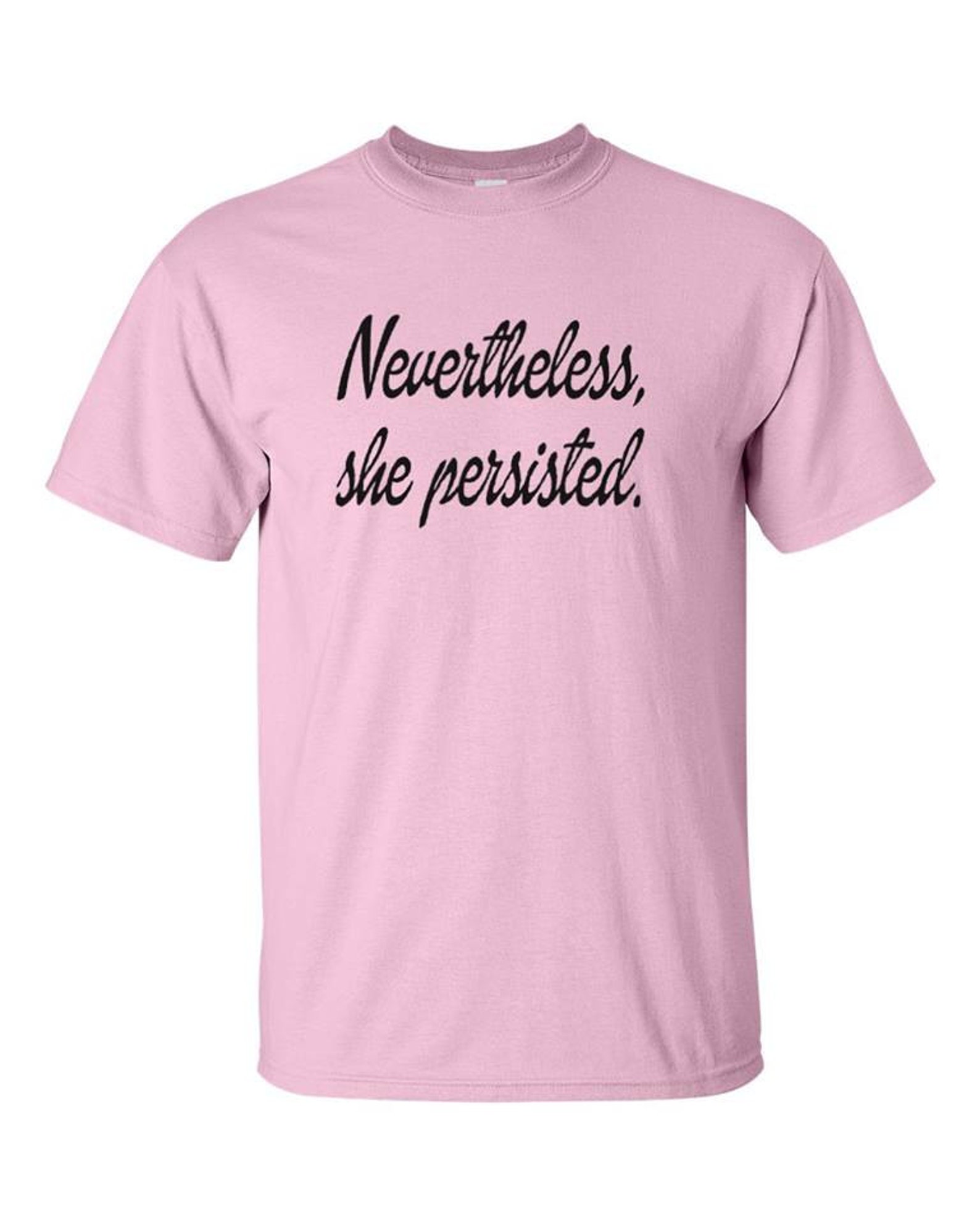 Nevertheless She Persisted. New Feminist Rally Cry | Etsy