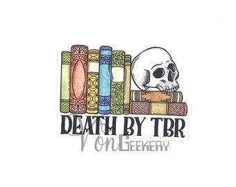 Death By TBR Sticker