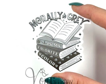 Morally Gray Stack Sticker