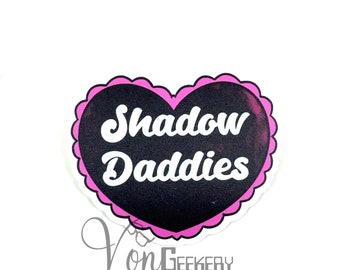 Shadow Daddies Sticker