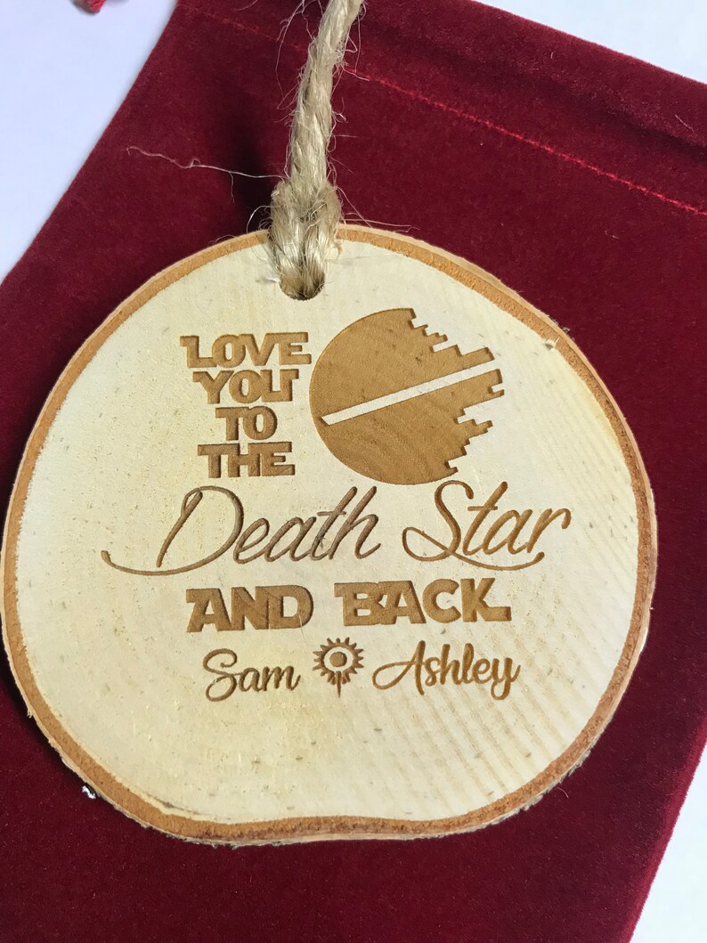 Personalized Love You To The Death Star and Back First Names Rustic Wood Slice Christmas Ornament Wedding Ornament Christmas image 7