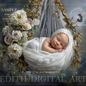 May include: A newborn baby asleep in a white, hanging nest, wearing a white bonnet and wrapped in white fabric. The scene is adorned with white and pink flowers and a small fairy illustration. The text "DIGITAL BACKGROUND" and "EDITH DIGITAL ART" is visible.