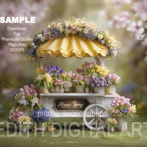 May include: A digital background featuring a white flower cart with a yellow awning, overflowing with colorful tulips and other flowers. The cart has a sign that reads "Happy Spring". The background includes text that says "SAMPLE" and "DIGITAL BACKGROUNDS".