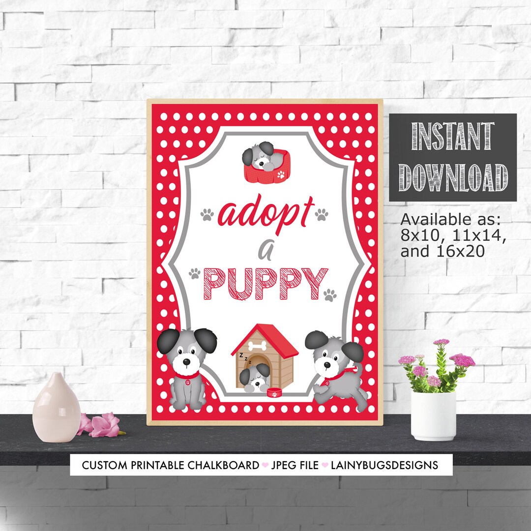 Adopt a Puppy Sign - Cute Puppy Party Decor - Instant Download - Puppy ...