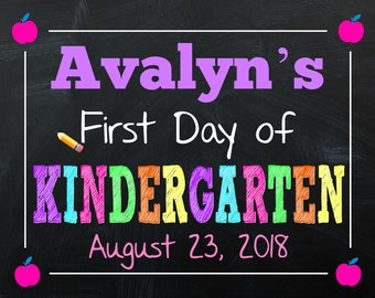 First Day of Kindergarten Sign - Any Grade - DIGITAL - First Day of School Chalkboard - Girl's First Day of Kindergarten - Back to School