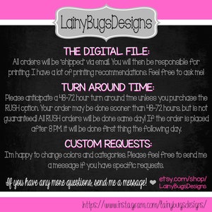 May include: A digital file information graphic with a black background and pink and white accents. The text includes details about digital file delivery, turnaround time, and custom requests. The Etsy shop name and Instagram handle are also displayed.