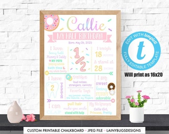 Donut Half Birthday Chalkboard - Edit Yourself Birthday Sign - Templett - Girls Half Birthday - Donut Grow Up Birthday Sign - 6 Month Sign