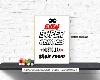 Even Superheroes Clean Their Room - Bedroom Wall Decor - Instant Download - Black and Red Wall Art - Kids Room Decor - Kids Wall Art - Hero