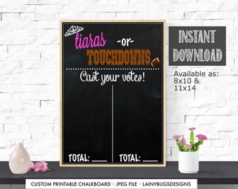 Gender Reveal Voting Chart - Tiaras or Touchdowns - Touchdowns or Tiaras - Instant Download - 8x10 - 11x14 - He or She - Voting Chart - Baby