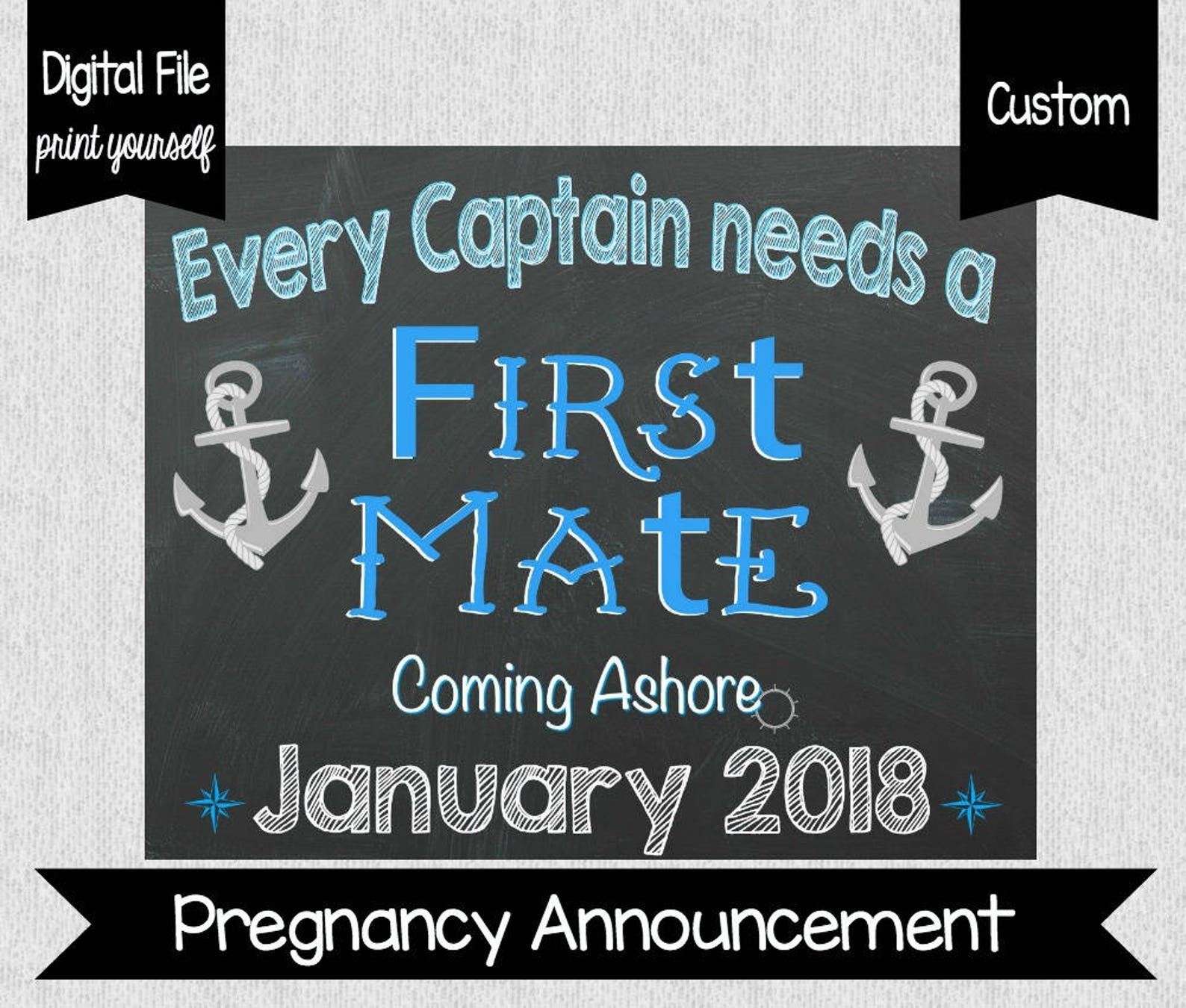 First Mate Script Sign Every Captain Needs a First Mate Pregnancy Sign - Nautical Pregnancy ...