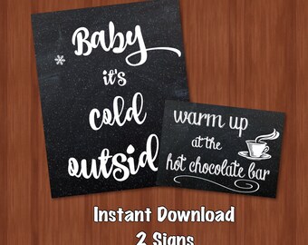 Señales de barra de chocolate caliente - Bebé hace frío afuera - Calentarse en la barra de chocolate caliente - 8x10 - 5x7 - Decoración de baby shower - Decoración de fiesta - Digital