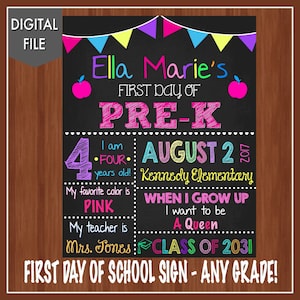 First Day of School Sign - First Day of Pre-K - Any Grade - Girl's First Day of School Sign - First Day of School Chalkboard - School