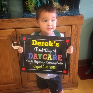 My First Day of Daycare Daycare 1st Day of Daycare Sign My First Day of Daycare Sign DIGITAL FILE Print Yourself image 2