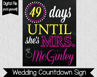 Wedding Countdown Sign - Bridal Shower Countdown Sign - Wedding Countdown Sign - Days Until She's Mrs. - Pink and Yellow Bridal Shower