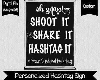 Custom Hashtag Sign - Social Media Hashtag Sign - Digital - You Print - Facebook - Instagram - Wedding Decor - Share Your Photos - Hashtag