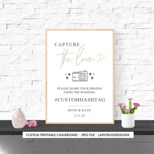 Capture the Love Wedding Hashtag Sign - Social Media Wedding Sign - Hashtag Sign - Minimalist Wedding -  Hashtag - Gold and Black Wedding