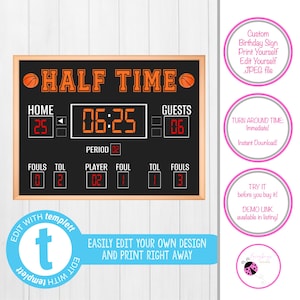 Può includere: Segnaposto di punteggio di basket stampabile modificabile con il testo "HALF TIME" e un orologio che mostra 06:25. Il tabellone segnapunti mostra anche il punteggio per la squadra di casa e gli ospiti, i falli e i timeout. Il cartello è progettato per una festa di compleanno a tema basket.