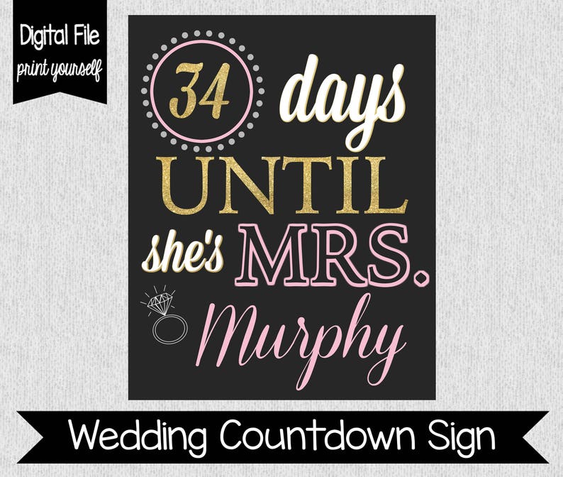 Pink and Gold Wedding Countdown Sign Bridal Shower Sign image 1