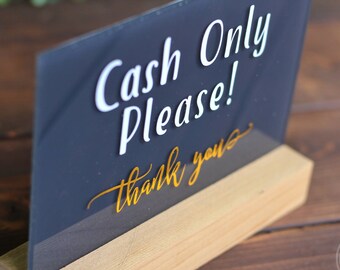 Custom Cash Only Bar Sign | Acrylic |  Wedding |  Event