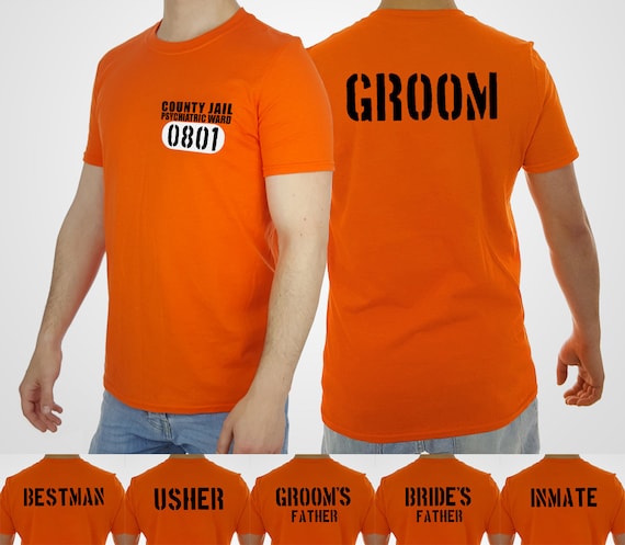 Prison Inmate Stag Do T-shirt County Jail Tshirt Best Man Usher Father Of The Bride Top Beer Drinking Costume Psychiatric Ward Asylum Mates