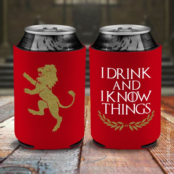 I Drink And I Know Things Beer Cooler Holder GOT Tyrion Can Bottle Cozy  Beverage Foam Neoprene Cooling Sleeve Lion Always Repay Their Debts