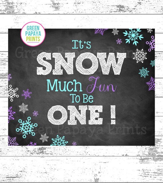 It's Snow Much Fun To Be ONE! Sign, Instant Download, Winter Wonderland, Winter Onederland, Printable, Digital File, Purple, Teal, V001 Il_570xn