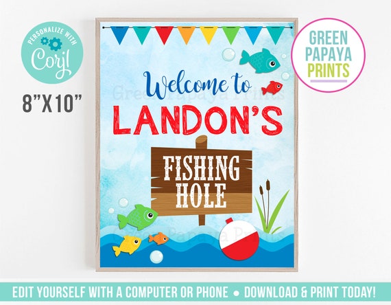 Editable Fishing Birthday Sign, Welcome, Fishing Hole, Template, Corjl, First Birthday, The Big One, Download Today Il_570xn