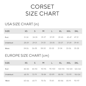 May include: A black and white corset size chart featuring two tables. The top table displays USA sizes in inches for bust, underbust, and waist measurements ranging from XS to 3XL. The bottom table displays Europe sizes in centimeters for the same categories.