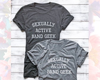 Mean Girls shirt, Unisex, Tri-blend, T-shirt, Sexually Active Band Geek, Short sleeve t-shirt, Grey, Super soft, Movie quote, Graphic tee