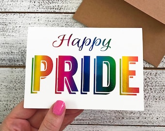 Happy Pride, Rainbow Foil, LGBTQ, Pride 2019, Rainbow, Handmade Card, Love Wins, Love is Love, Greeting Card