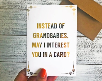 Grandparents, Parents, Ironic, Mother's Day card, Father's Day card, No kids card, Funny card, Sarcastic card, Hilarious card