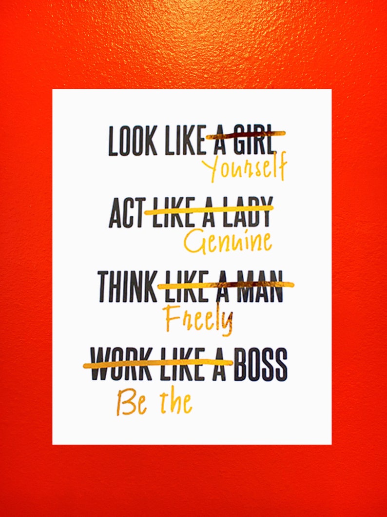 Gold Foil PRINT ONLY Feminist Girl Boss, Act like a Lady, Think Like a Man White & gold home decor, office decor, gold print image 1