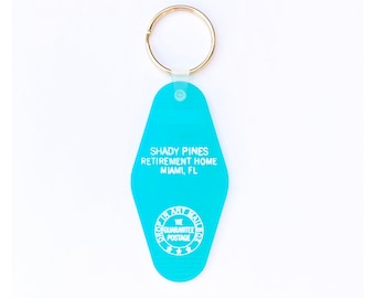 Vintage Inspired, Motel Keychain, Golden Girls Keychain, Fan girl, Funny,  Key Ring,  Key Tag Shady Pines Retirement Home