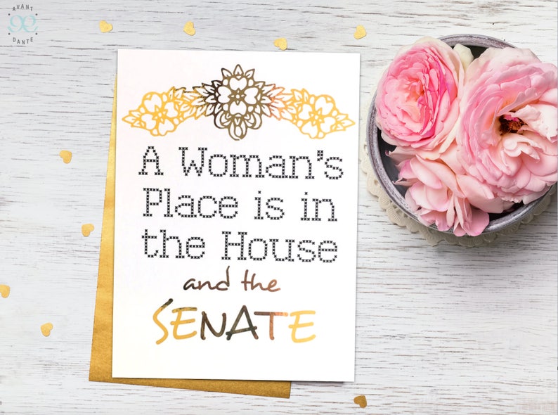 Gold Foil, Feminist, PRINT ONLY, A Woman's Place is in the House and the Senate, White & Gold, Home Decor, Office Decor, Feminist Decor image 1