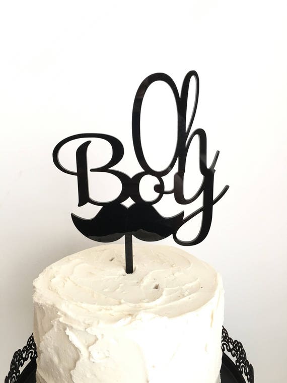 oh boy cake topper