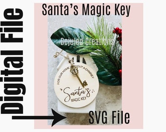 Santa's Magic Key Svg file | Digital Laser Cut SVG | Glowforge Ready Digital File | INSTANT DOWNLOAD Engraved and Scored Versions Available