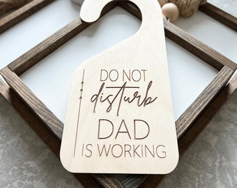 Dad Working Door Hanger | Meeting In Progress Sign | Please Do Not Disturb Sign | Home Office | At Work Sign | Do Not Disturb Door Hanger